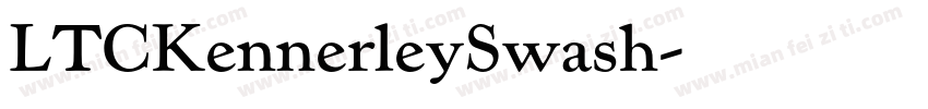 LTCKennerleySwash字体转换