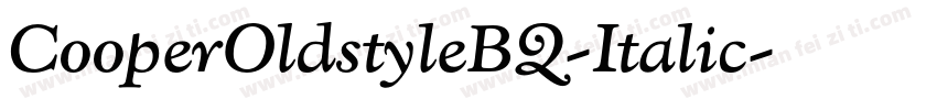 CooperOldstyleBQ-Italic字体转换