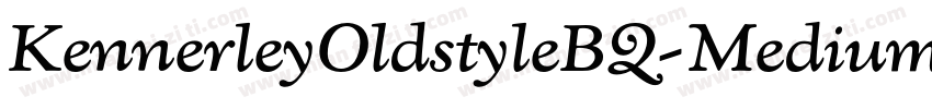 KennerleyOldstyleBQ-MediumItalic字体转换