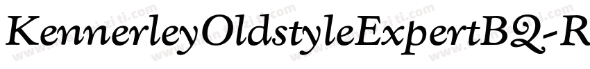 KennerleyOldstyleExpertBQ-Regular字体转换