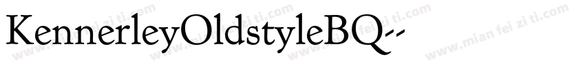 KennerleyOldstyleBQ-字体转换