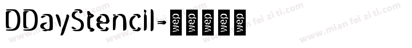 DDayStencil字体转换