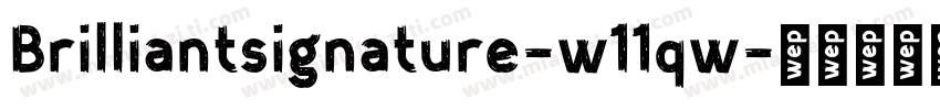 Brilliantsignature-w11qw字体转换
