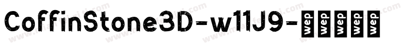 CoffinStone3D-w11J9字体转换