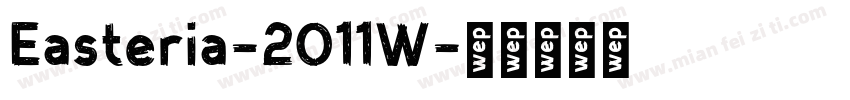Easteria-2O11W字体转换