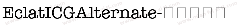 EclatICGAlternate字体转换