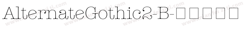 AlternateGothic2-B字体转换