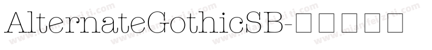 AlternateGothicSB字体转换