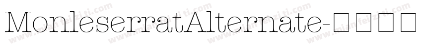 MonleserratAlternate字体转换