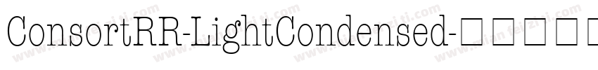 ConsortRR-LightCondensed字体转换