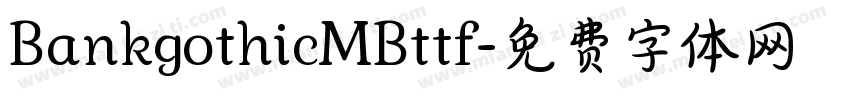 BankgothicMBttf字体转换