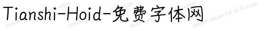 Tianshi-Hoid字体转换