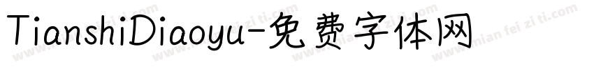 TianshiDiaoyu字体转换