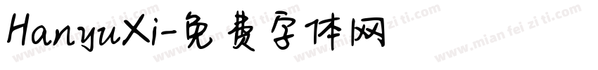 HanyuXi字体转换