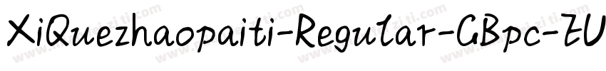 XiQuezhaopaiti-Regular-GBpc-EUC-H字体转换