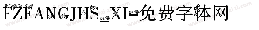 FZFANGJHS_XI字体转换