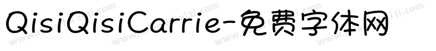 QisiQisiCarrie字体转换