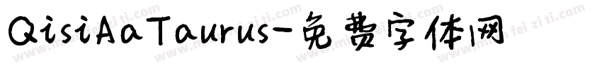 QisiAaTaurus字体转换