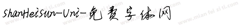 ShanHeiSun-Uni字体转换