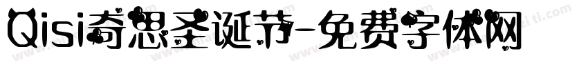 Qisi奇思圣诞节字体转换