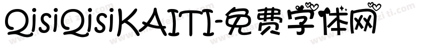 QisiQisiKAITI字体转换