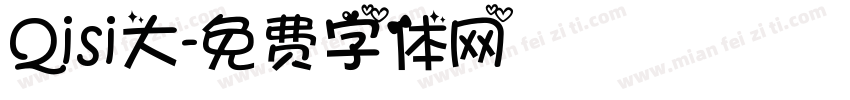 Qisi大字体转换