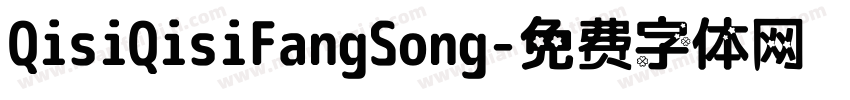 QisiQisiFangSong字体转换