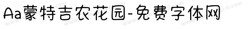 Aa蒙特吉农花园字体转换