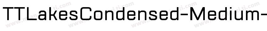 TTLakesCondensed-Medium字体转换