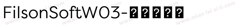 FilsonSoftW03字体转换
