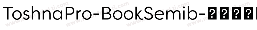 ToshnaPro-BookSemib字体转换