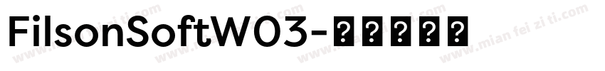 FilsonSoftW03字体转换