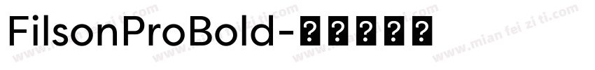 FilsonProBold字体转换