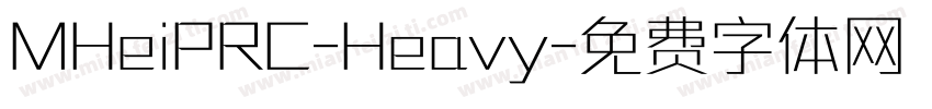 MHeiPRC-Heavy字体转换