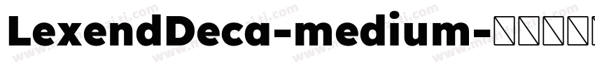 LexendDeca-medium字体转换