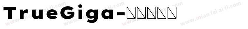 TrueGiga字体转换