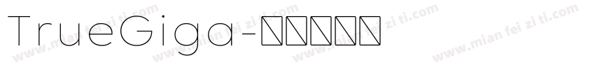 TrueGiga字体转换