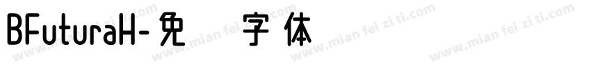 BFuturaH字体转换