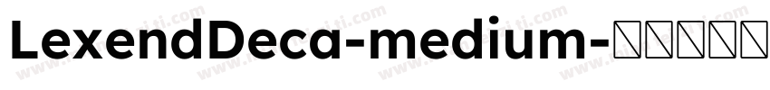 LexendDeca-medium字体转换