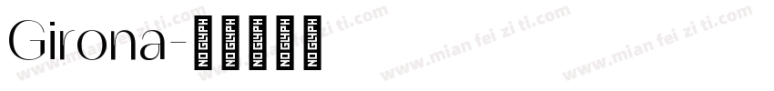 Girona字体转换