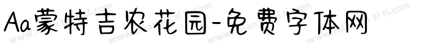 Aa蒙特吉农花园字体转换