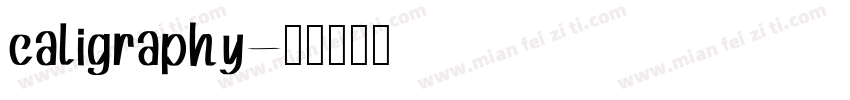 caligraphy字体转换
