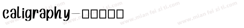 caligraphy字体转换