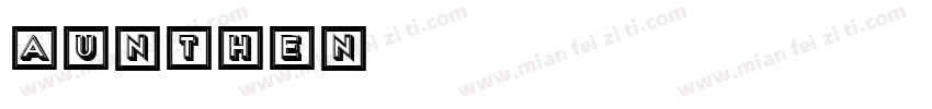 Aunthen字体转换