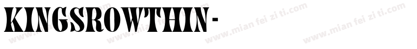 KingsrowThin字体转换