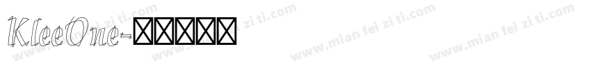KleeOne字体转换
