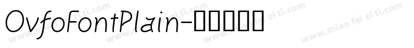 OvfoFontPlain字体转换