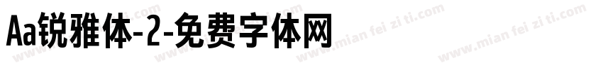 Aa锐雅体-2字体转换