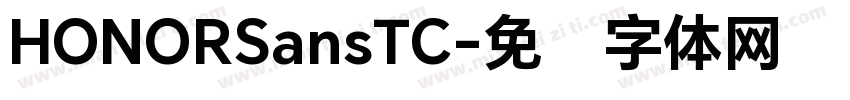 HONORSansTC字体转换