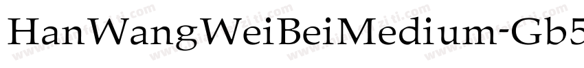 HanWangWeiBeiMedium-Gb5-Bold字体转换